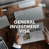 E28A – General Investment Visa