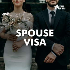 E31B – Spouse Visa