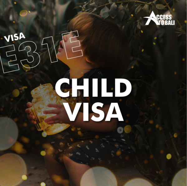 E31E – Child Visa