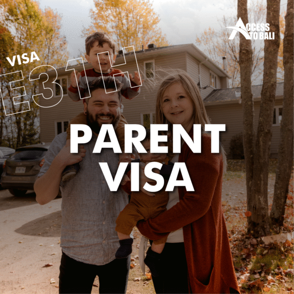 E31H – Parent Visa