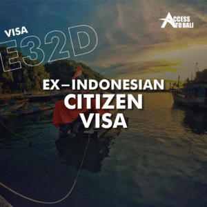 E32D-Ex Indonesian 1 Years 1 E32D β Ex-Indonesian 1 Year Visa